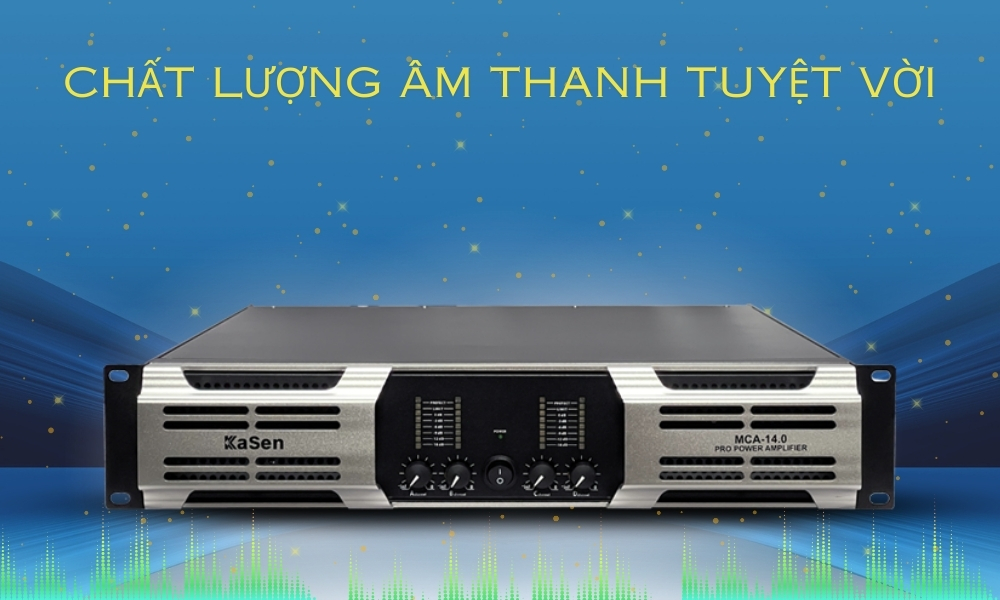 Cục Đẩy Công Suất Kasen MCA-14.0 cao cấp